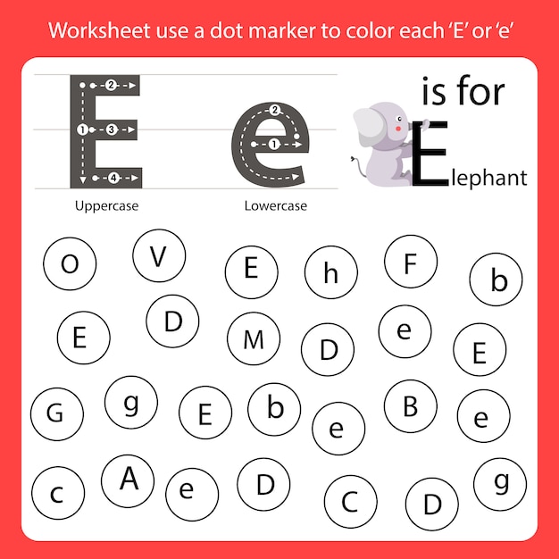 Premium Vector | Find the letter worksheet use a dot marker to color each e