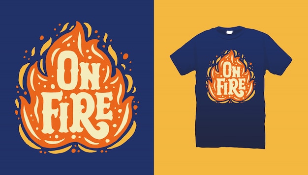 t shirt fire