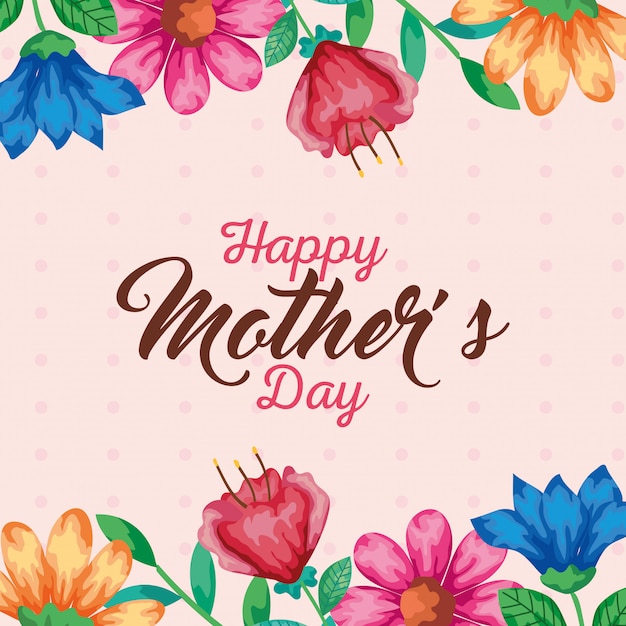Premium Vector | Flowers with leaves of happy mothers day