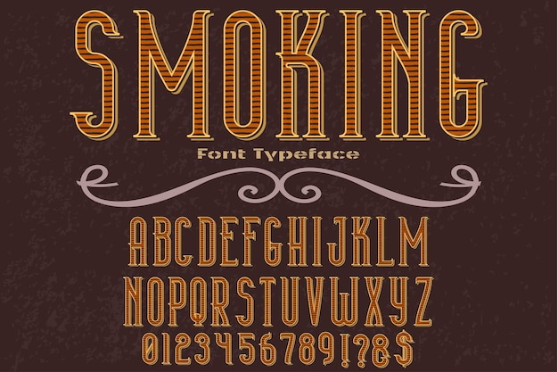 Premium Vector | Font typeface smoking