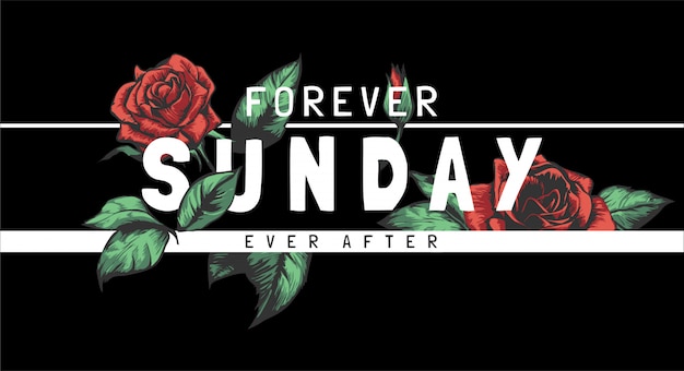 黒い背景に赤いバラのイラストが永遠に日曜日のスローガン プレミアムベクター