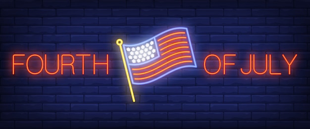 Fourth of July neon text with USA flag