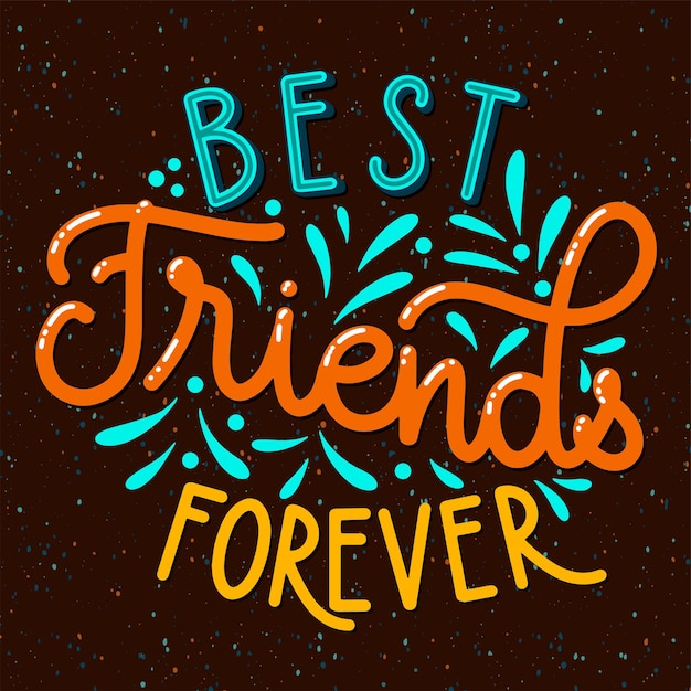 Premium Vector Friendship Day Hand Drawn Lettering Best Friends Forever Vector Elements For