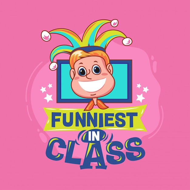 Premium Vector Funniest In Class Phrase With Colorful Illustration Back To School Quote