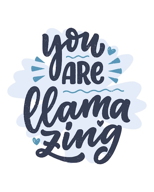 Premium Vector | Funny hand drawn lettering quote about llama