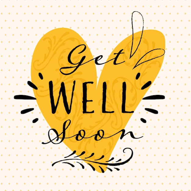 Get well soon yellow heart lettering | Free Vector