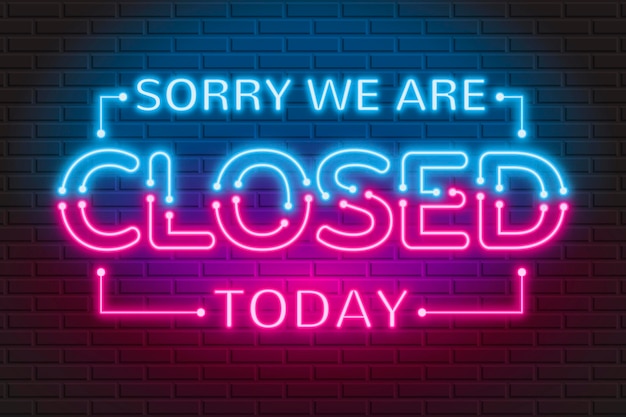 Free Vector | Glowing 'sorry, We're Closed' Sign