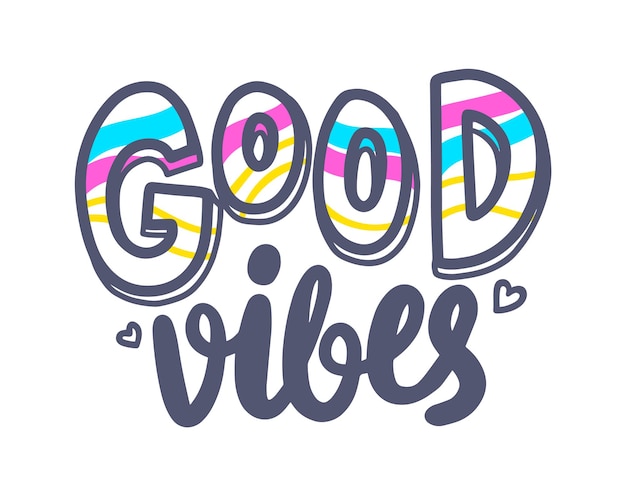 Premium Vector | Good vibes banner with typography, heart and colorful ...