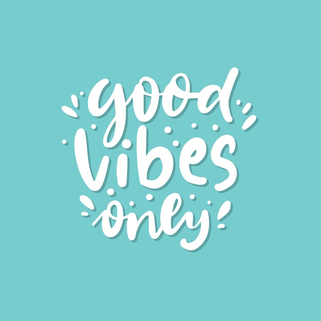 Premium Vector Good Vibes Only Lettering Doodle