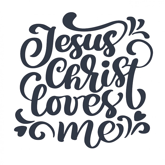 Hand drawn jesus christ loves me text on white Vector | Premium Download