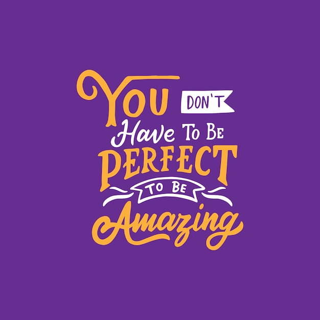 Premium Vector | Hand drawn typography design quote 