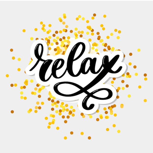 Premium Vector Hand Drawn Typography Lettering Phrase Relax Isolated On The White Background