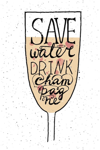 I love you when i drink champagne. Save Water Drink Champagne. Неоновая вывеска save Water Drink Champagne. Футболка save Water Drink Champagne. Прикольные надписи вектор про шампанское.