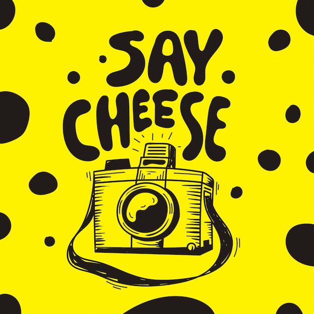 Premium Vector Hand Lettering Say Cheese With Photo Camera