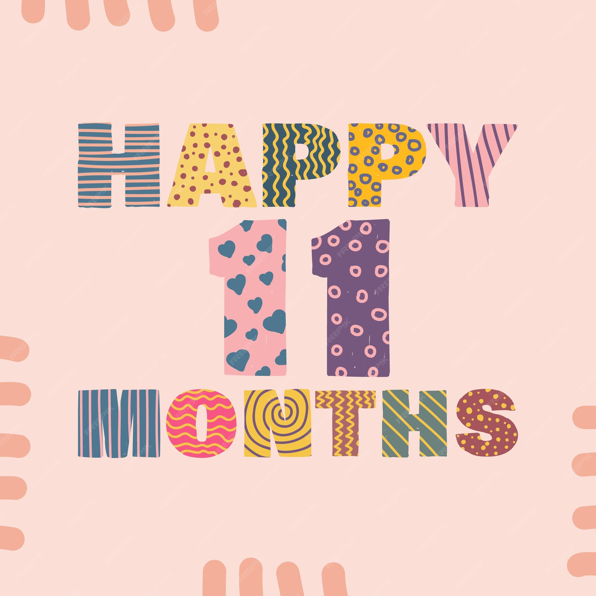 premium-vector-happy-11-months-congratulatory-lettering-childrens