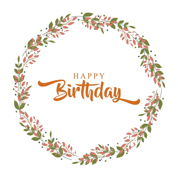 Premium Vector | Happy birthday greeting card with flower wreath