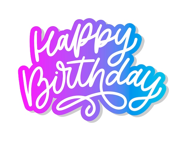 Premium Vector | Happy birthday letterin calligraphy brush typography text