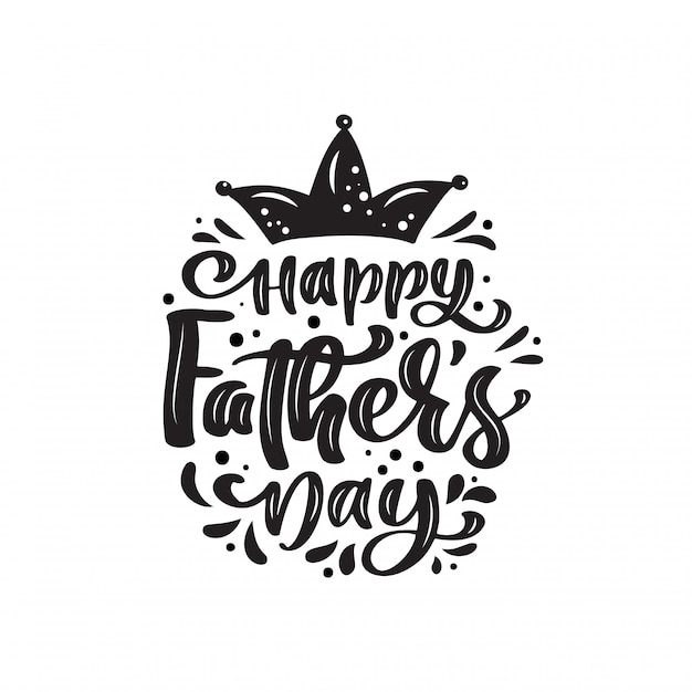 Download Premium Vector | Happy fathers day isolated lettering ...
