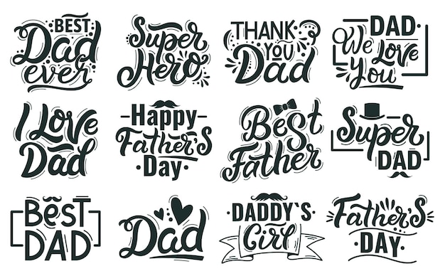 Premium Vector Happy Fathers Day Lettering Hand Drawn Lettering Quotes Best Dad Calligraphy Phrases Fathers Day Handwritten Lettering Illustration Set Congratulation To Daddy
