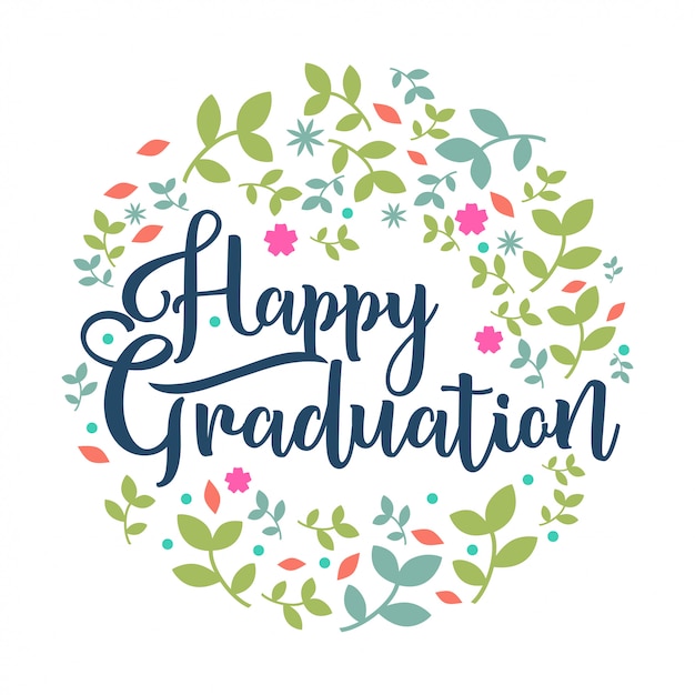 Download Happy graduation lettering round leaf and flower vector ...