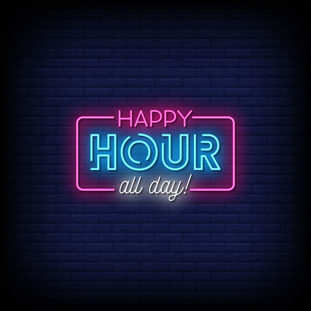 Happy hour all day neon signs style text Premium Vector