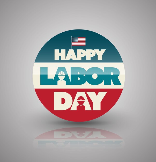 Premium Vector | Happy labor day circle banner