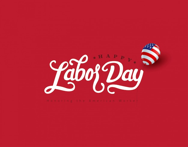 Premium Vector Happy Labor Day Hand Lettering Background Banner Template