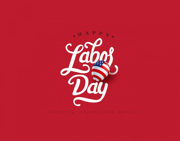 Premium Vector Happy Labor Day Hand Lettering Background Banner Template