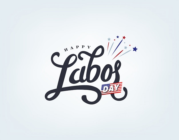 Happy Labor Day Hand Lettering Background Banner Template Premium Vector