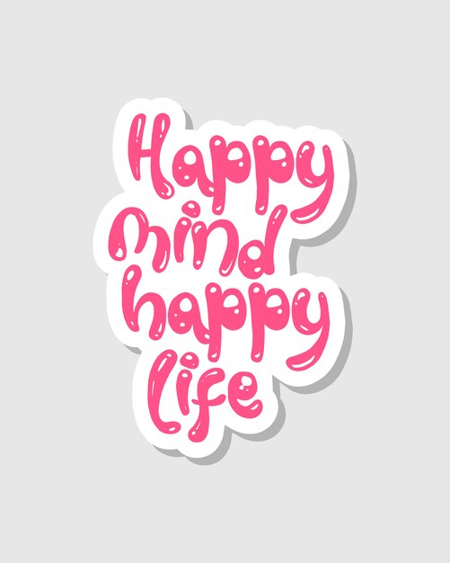 happy mind happy life shirt