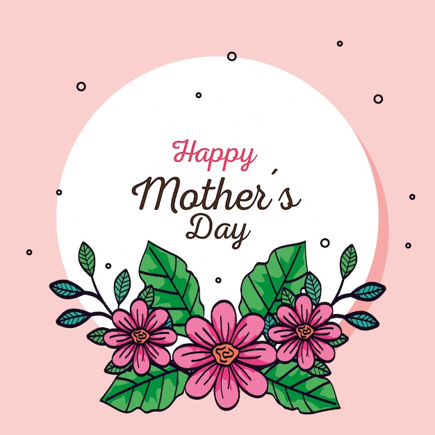 Download Happy mother day card and frame circular with flowers decoration vector illustration design ...