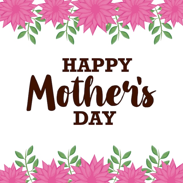 Premium Vector | Happy mother day card with frame of flowers