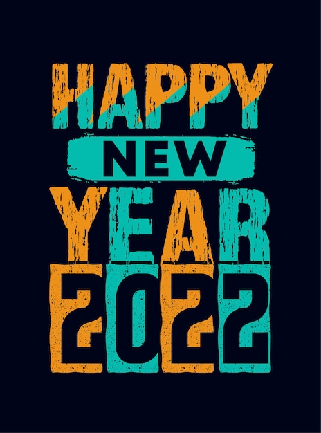 Premium Vector | Happy new year 2022 typography on black background greeting card poster phone
