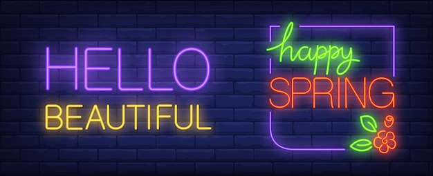 Happy spring neon sign. Hello beautiful
lettering with flowers and leaves.