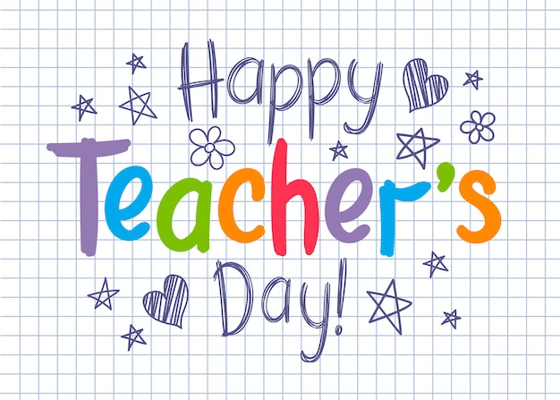 Premium Vector | Happy teachers day on squared copybook sheet in ...