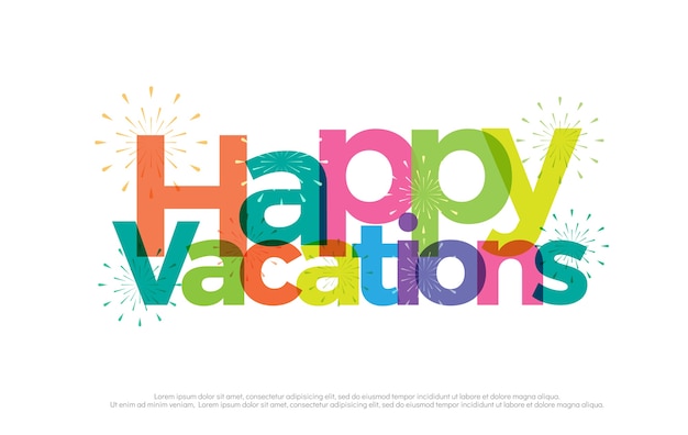 Happy vacations colorful logo. happy vacation typography design ...