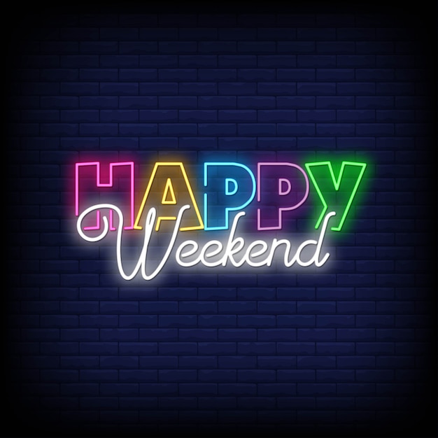 Premium Vector | Happy weekend neon sign text