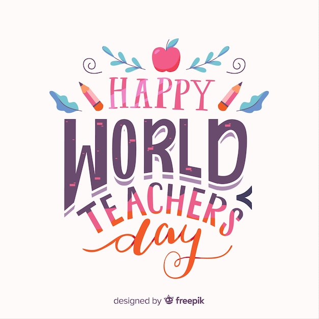 Happy world teacher's day background with lettering Vector Free Download