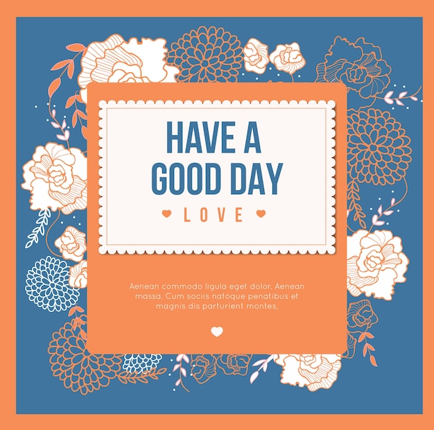 Free Printable Have A Good Day Cards