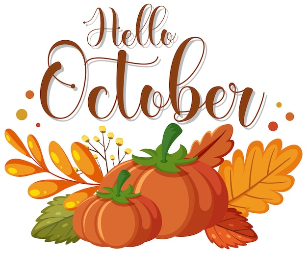 Premium Vector | Hello october with ornate of autumn leaves