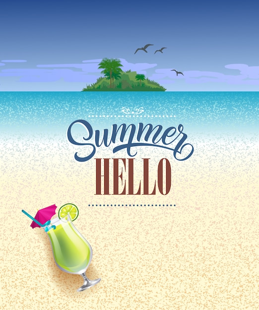 Hello summer greeting card with sea, beach,\
tropical island and cold drink