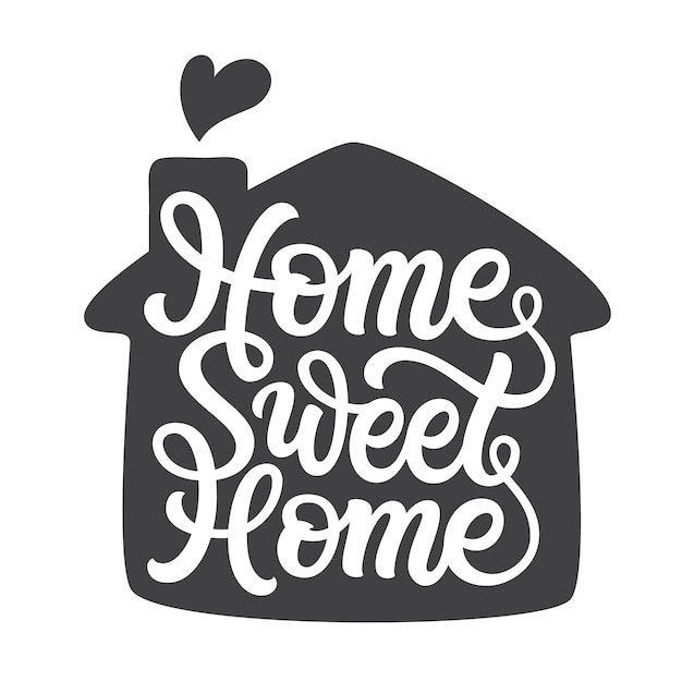 Download Home sweet home. | Premium Vector