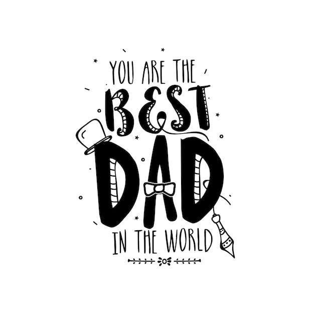 Download I have the Best Father, Doodle Illustrations Vector | Free ...