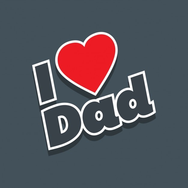 Download "i love dad" grey background Vector | Free Download