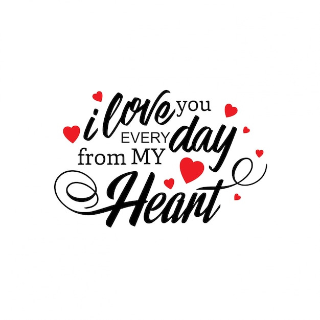 Download Free Vector | I love you everyday from my heart