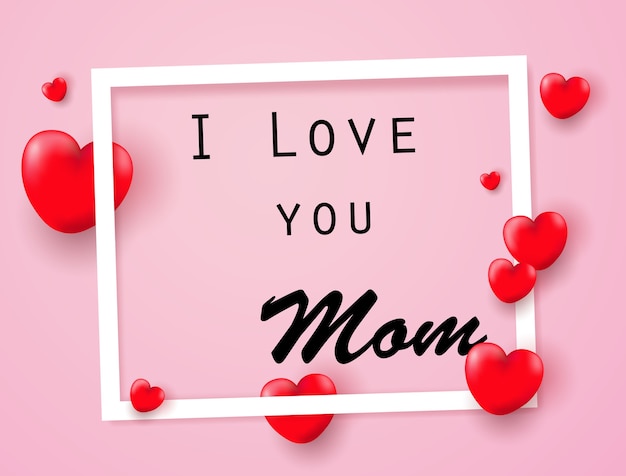 Download I love you mom with heart Vector | Premium Download