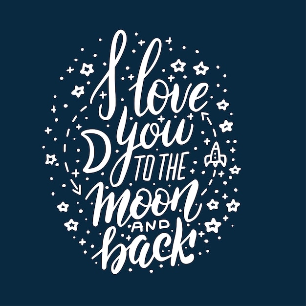 Premium Vector I Love You To The Moon And Back Lettering Circle Concept On Dark Blue Background