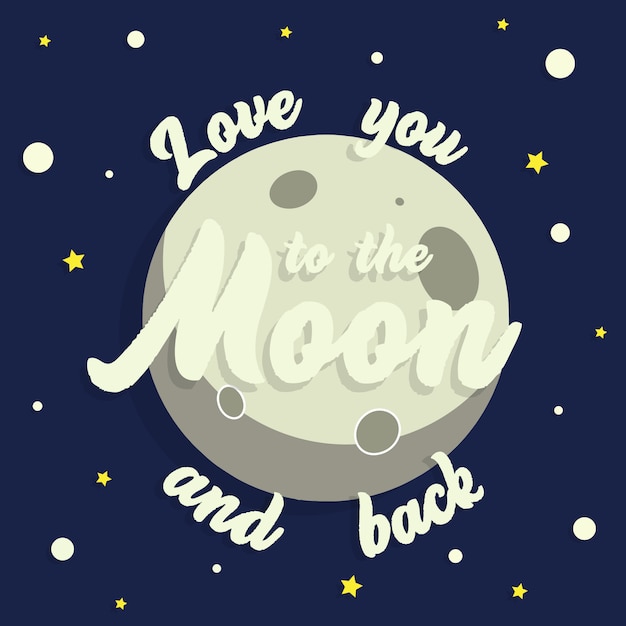 I love you to the moon and back | Premium Vector