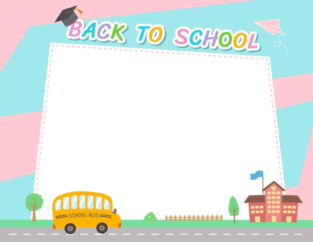 Premium Vector Illustration Vector Of Back To School Background Design With School Bus And Frame On Pink And Blue Color