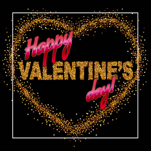 Premium Vector Inscription Happy Valentines Day On The Gold Sparkles Heart 3992